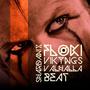 Floki vikings valhalla beat (theme edition)