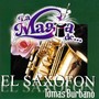 La Magia De… el Saxofón