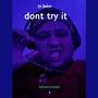 don't try it (Explicit)