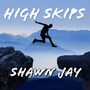 High Skips