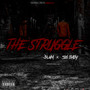 The Struggle (Explicit)