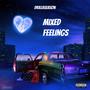 Mixed Feelings (Explicit)