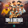 Set Tropa da Construção Dj Lex Barulhento (Explicit)