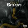 Betrayed (Explicit)