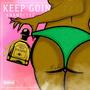 Keep Goin (Explicit)