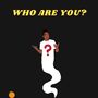 Who Are You? (Explicit)