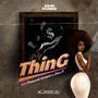 My Thing (feat. Prescott Armani & Don P) [Explicit]