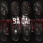 Ba Dai (Explicit)