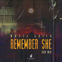 Remember She