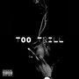 Too Trill (Explicit)