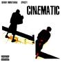 Cinematic (feat. Spacey) [Explicit]