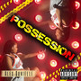 Possession (Explicit)