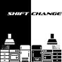 Shift Change (Explicit)