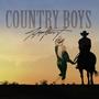 COUNTRY BOYS