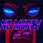 No Mercy
