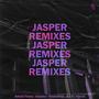 Jasper Remixes