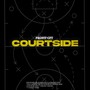 Courtside (Explicit)