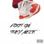 Foot On They Neck (Explicit)
