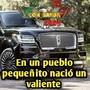 En un pueblo pequeñito nació un valiente