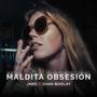 MALDITA OBSESIÓN (feat. Chak Boolay)