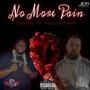 No More Pain (feat. Kamua Musik) [Explicit]