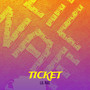 Ticket (Explicit)