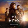 My Eyes (Original Motion Picture Soundtrack)