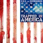 Trapped In America (Korea edit)
