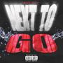 Next To Go (Explicit)