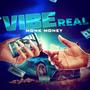 Vibe Real (Explicit)