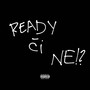 Ready či ne!? (Explicit)