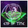 End of Time