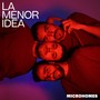 La Menor Idea