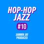 Hip Hop Jazz #10