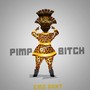 Pimp ***** (Explicit)