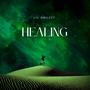 healing (Explicit)