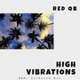 High Vibrations