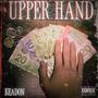 UPPER HAND (Explicit)