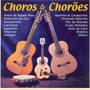 Choros & Chorões