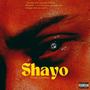 Shayo (Explicit)