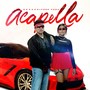 ACAPELLA (Explicit)