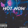 Hot Now (feat. jp.dajoynttt) [Explicit]