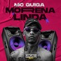 Morena Linda (Explicit)