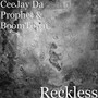 Reckless (Explicit)