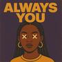 Always You