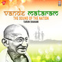 Vande Mataram (The Sound Of The Nation)