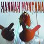 Hannah Montana (Explicit)