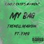 My Bag (Explicit)