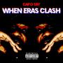 When Eras Clash (Explicit)