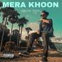 Mera Khoon (Explicit)